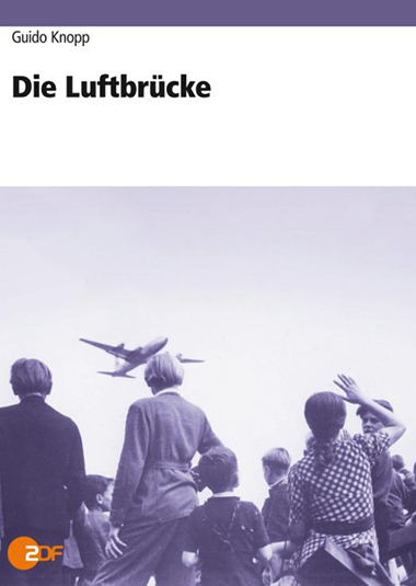 Die Luftbrücke - Doku