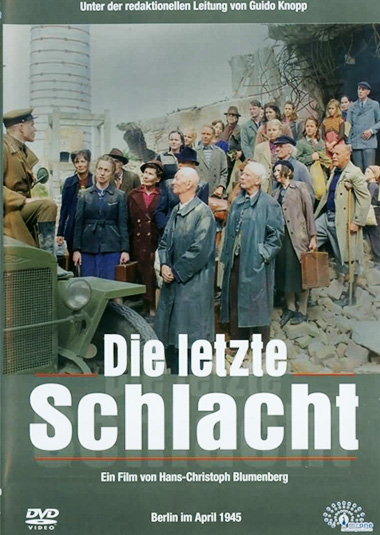 Die letzte Schlacht