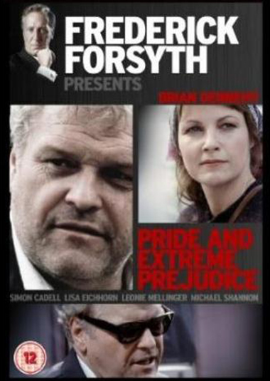 Pride and extreme Prejudice